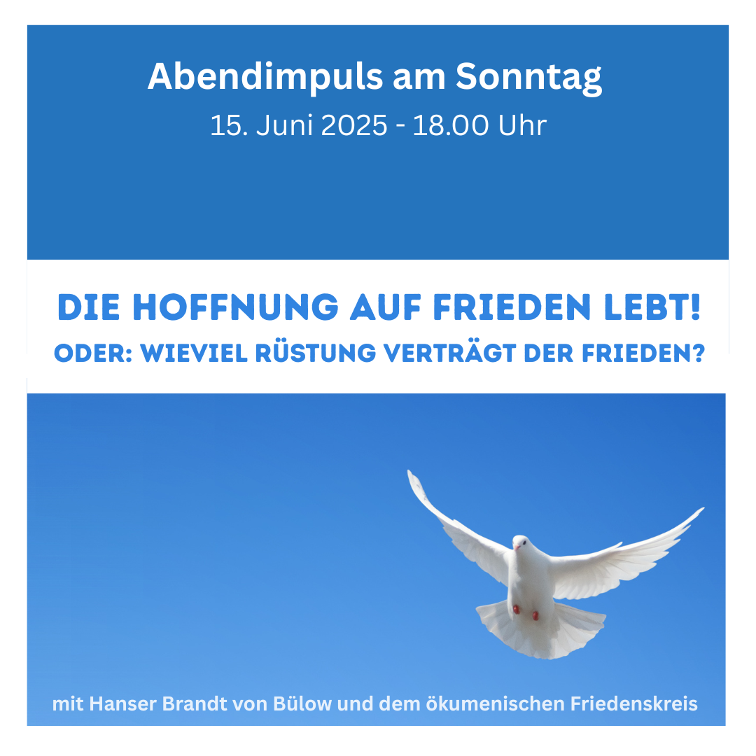 Friedensgottesdienst am 15. Juni 2025 um 18 Uhr