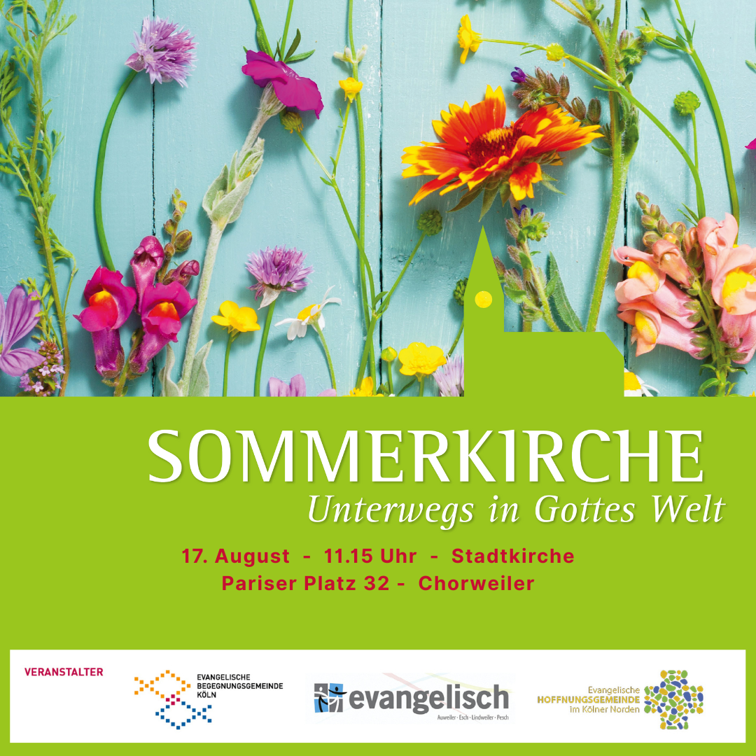Du betrachtest gerade Sommerkirche in Chorweiler